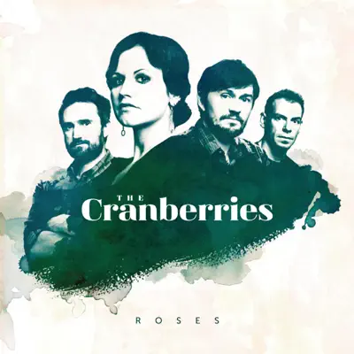 Roses (Bonus Version) - The Cranberries