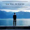 You Will Be Found song lyrics