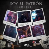 Codice - Soy El Patrón