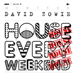HOUSE EVERY WEEKEND cover art