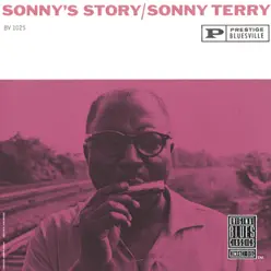 Sonny's Story (Remastered) - Sonny Terry Sonny's Story (Remastered) - Sonny Terry