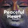 Stream & download Peaceful Heart: Tibetan Meditation Music for Quiet Mind, Reduce anxiety, Sleep Better and Feel Happier