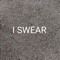 I Swear - Jordan Rivers lyrics