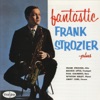 Fantastic Frank Strozier - Plus (feat. Booker Little, Paul Chambers, Wynton Kelly & Jimmy Cobb)