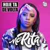 Hoje Tá de Volta - Single, 2017