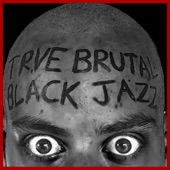 Trve Brutal Black Jazz - EP artwork