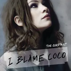 The Constant - I Blame Coco