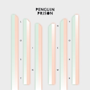 Penguin Prison - Never Gets Old - 排舞 音乐