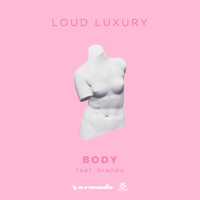 Loud Luxury - Body (feat. Brando) artwork
