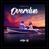 Overdue - Single, 2017