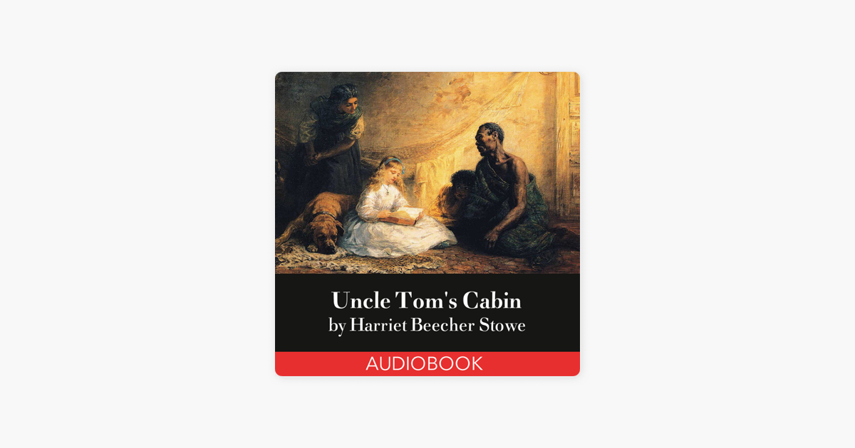 Uncle Tom S Cabin In Apple Books