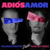 Adiós Amor (feat. Ivan Cattaneo) - Single