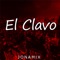 El Clavo - Jona Mix lyrics