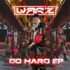 Go Hard - Single album lyrics, reviews, download