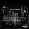 Stream & download Every City (feat. Sonny Digital) - Single