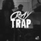 TrapTrap - Lil Cray & Tra Trap lyrics