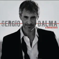 A Buena Hora - Sergio Dalma