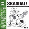 Ska.. Ska.. Skandal, No. 5 (The Football Edition)