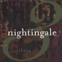 Three by Nightingale album reviews, ratings, credits