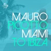 Miami to Ibiza