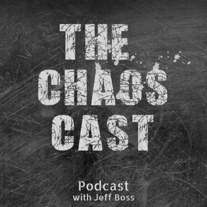 The Chaos Cast: Life Lessons For Finding Certainty In Uncertain Situations podcast