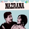 Nazrana (Original Motion Picture Soundtrack)