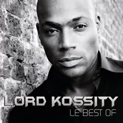 Best of Lord Kossity - Lord Kossity Best of Lord Kossity - Lord Kossity