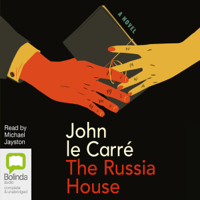 John le Carré - The Russia House (Unabridged) artwork