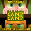 Camp Camp: Season 1 (Music from the Rooster Teeth Series)