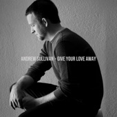 Give Your Love Away artwork