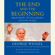 George Weigel - The End and the Beginning: Pope John Paul II -- The Victory of Freedom, the Last Years, the Legacy (Unabridged)