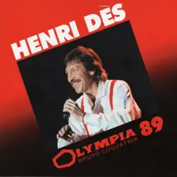 Henri Dès: Olympia 89 (Live) - Henri Des Henri Dès: Olympia 89 (Live) - Henri Des