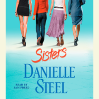 Danielle Steel - Sisters: A Novel (Abridged) artwork