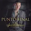 Punto Final - Single album lyrics, reviews, download
