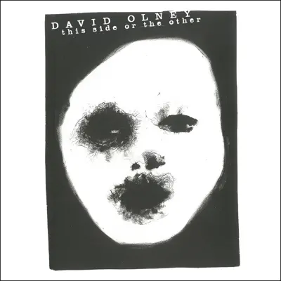 This Side Or the Other - Single - David Olney