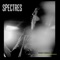 Nothing to Nowhere - Spectres lyrics