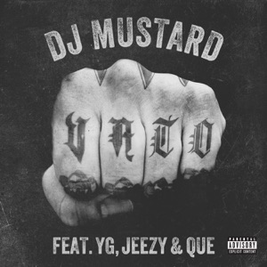 Vato (feat. Jeezy, Que & YG) - Single