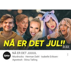 The sPlayers - Nå Er Det Jul (feat. Murdrocks, Herman Dahl, Isabelle Eriksen, Agnetesh & Stine Talling)