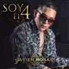 Soy el 4 - Single album lyrics, reviews, download