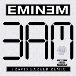 3 A.M. (Travis Barker Remix) - Single - Eminem