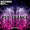 Nothing But... Psy Trance, Vol. 01