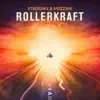 Stream & download Rollerkraft - Single