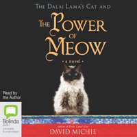 David Michie - The Dalai Lama's Cat and the Power of Meow (Unabridged) artwork