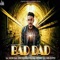 Bad Dad - Lucky Singh Durgapuria lyrics