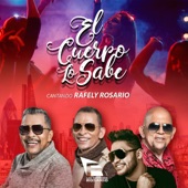 El Cuerpo Lo Sabe (feat. Rafely Rosario) artwork