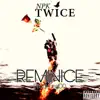 Reminice - Single album lyrics, reviews, download