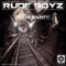 Killer Bounty - Rude Boyz lyrics