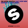 Can't Stop Now (Matisse & Sadko Remix) - Single, 2013