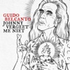 Johnny Vergeet Me Niet (feat. Naomi Sijmons) - Single