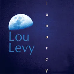 Lunarcy - Lou Levy Lunarcy - Lou Levy